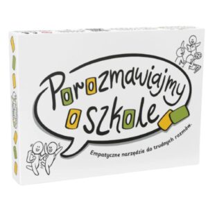 "Porozmawiajmy o szkole"