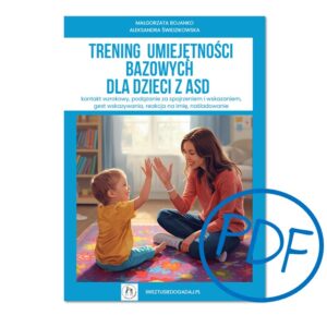 PDF "Trening umiejętności bazowych dla dzieci z ASD"