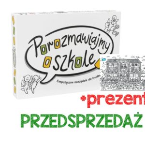 PRZEDSPRZEDAŻ "Porozmawiajmy o szkole"